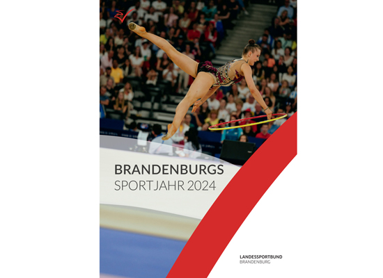 Brandenburgs Sportjahr 2024 – eine Erfolgsgeschichte auf 52 Seiten